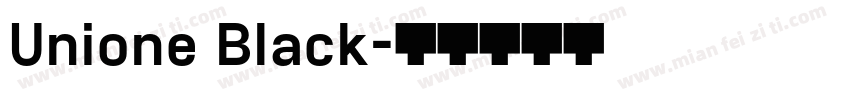 Unione Black字体转换